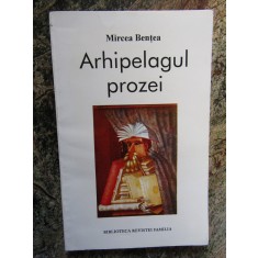 Arhipelagul prozei Mircea Bentea