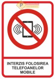 Semne interzis folosirea telefoanelor mobile