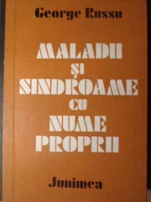 MALADII SI SINDROAME CU NUME PROPRII-GEORGE RUSSU-261624 foto