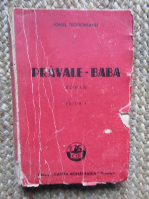 Ionel Teodoreanu - Pravale Baba foto