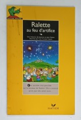 RALETTE AU FEU D &#039; ARTIFICE , par JEAN GUION , illustree par LUIZ CARLOS CATANI , 1992
