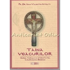 Taina Veacurilor - Ioan Valentin Istrati - Autograf Din Partea Autorului