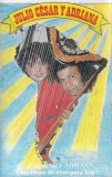 Julio Cesar Reyes Y Adriana Perdomo - Canciones De Ayer Para Hoy, Caseta audio