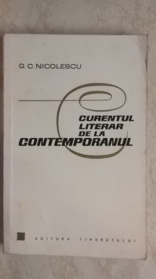 G. C. Nicolescu - Curentul literar de la Contemporanul, 1966 foto