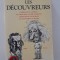 Daniel Boorstin Descoperitorii / Les Decouvreurs carte in limba franceza