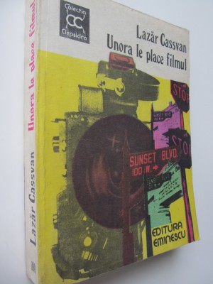 Unora le place filmul - Lazar Cassavan foto