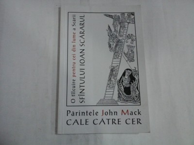 PARINTELE JOHN MACK - CALE CATRE CER foto