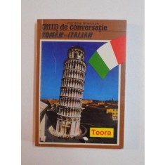 GHID DE CONVERSATIE ROMAN - ITALIAN de HARITINA GHERMAN , 1998