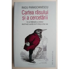 Cartea rasului si a cercetarii &ndash; Radu Paraschivescu