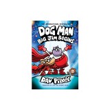 Dog Man: Big Jim Begins: A Graphic Novel (Dog Man #13): From the Creator of Captain Underpants