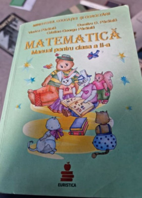 Viorica Paraiala, Dumitru D. Paraiala - Matematica. Manual pentru clasa a II-a foto