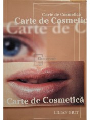 Lilian Brit - Carte de cosmetica (Editia: 2001) foto