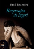 Rezervatia de ingeri (epub) - LibHumanitas