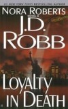 Loyalty in Death - Carte Straina in Engleza, Seria Eve Dallas, Suspens Politist