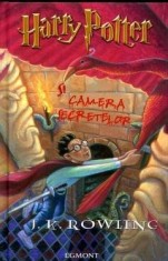 HARRY POTTER SI CAMERA SECRETELOR , J.K ROWLING 2004