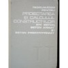 Indrumator Proiectarea si Calculul Constructiilor din Beton Editura Tehnica 1978 702 Pagini Carti Tehnice