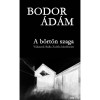 A b&ouml;rt&ouml;n szaga - V&aacute;laszok Balla Zs&oacute;fia k&eacute;rd&eacute;seire - Bodor &Aacute;d&aacute;m