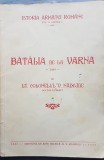 F133-I-Istoria Armatei Romane-1933-Batalia de la VARNA 1444. Lt. Cl. V. NADEJDE.