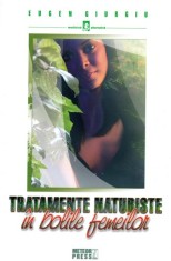 Tratamente naturiste in bolile femeilor - Eugen Giurgiu - Meteor Press