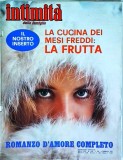 Intimita della famiglia. La cuccina dei mesi freddi. La frutta. 2 Febraio 1970