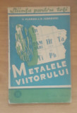 V. FLOROV, R. IUDKEVICI - METALELE VIITORULUI