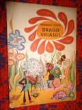 Drago Uriasul - Branko Copic / povestiri pentru cei mici,desene: Molea Suciu Octavia , cartea cuprinde 20 povestiri