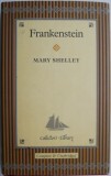 Frankenstein or The Modern Prometheus &ndash; Mary Shelley