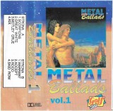 Various - Metal Ballads Vol. I, Caseta audio