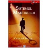 Cumpara ieftin Sistemul Maestrului - Charles F. Haanel