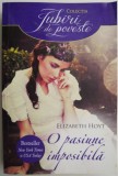 O pasiune imposibila &ndash; Elizabeth Hoyt