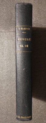 Ioan Slavici - Nuvele (colegat: vol. 1 - 1927, ed. 6; vol. 2: 1928; ed. 3) foto