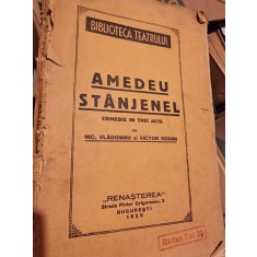 Amedeu Stanjenel, comedie in trei acte - Nic. Vladoianu