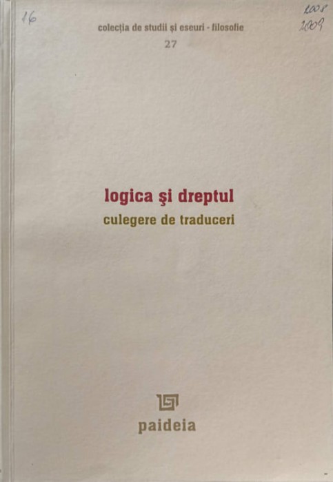 LOGICA SI DREPTUL. CULEGERE DE TRADUCERI-DRAGAN STOIANOVICI-237955