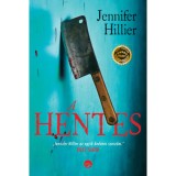 A hentes - Jennifer Hillier