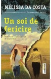 Un soi de fericire - Melissa Da Costa