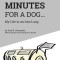 Three Minutes for a Dog My Life in an Iron Lung