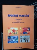 Educatie plastica Ghid metodic pentru invatamantul prescolar- Maria Bojneag