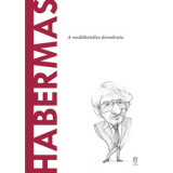 Habermas - A rend&iacute;thetetlen demokrata - Mar&iacute;a Jos&eacute; Guerra Palmero