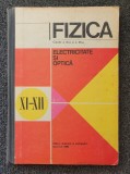 FIZICA ELECTRICITATE SI OPTICA CLASA A XII-A - Hangea