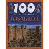 100 &aacute;llom&aacute;s - 100 kaland - Lovagkor - Jane Walker