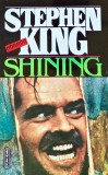 Cumpara ieftin Carte Shining, Stephen King, Editura Nemira, 1993, Brosata, 511 Pagini, Stare Buna