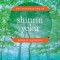 Shinrin Yoku: The Japanese Art of Forest Bathing