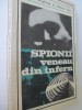 Spionii veneau din infern - Charles Wighton , ..