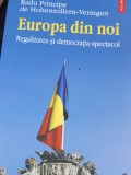 EUROPA DIN NOI, REGALITATEA SI DEMOCRATIA - SPECTACOL RADU PRINCIPE DE .....