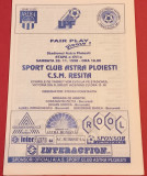 Program meci fotbal SC &quot;ASTRA&quot; PLOIESTI - CSM RESITA (28.11.1998)