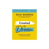 Created to Dream Bible Study Guide Plus Streaming Video: The 6 Phases God Uses to Grow Your Faith