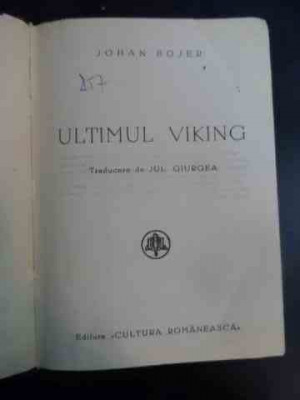 Ultimul Viking - Johan Bojer ,546653 foto