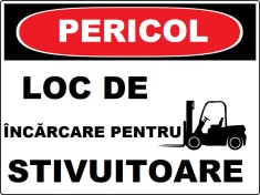 Placuta pentru loc de incarcare pentru stivuitoare foto