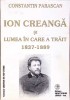 ION CREANGA SI LUMEA IN CARE A TRAIT 1837-1889-CONSTANTIN PARASCAN-271913