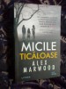 W3 Micile ticaloase - Alex Marwood